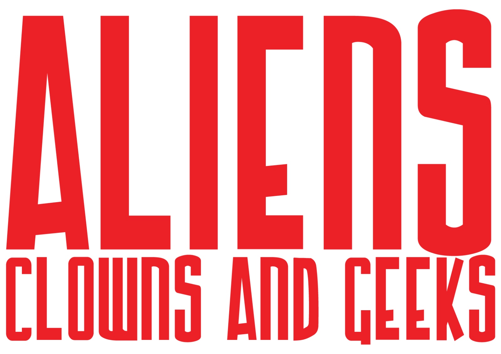 Cast – Aliens, Clowns & Geeks